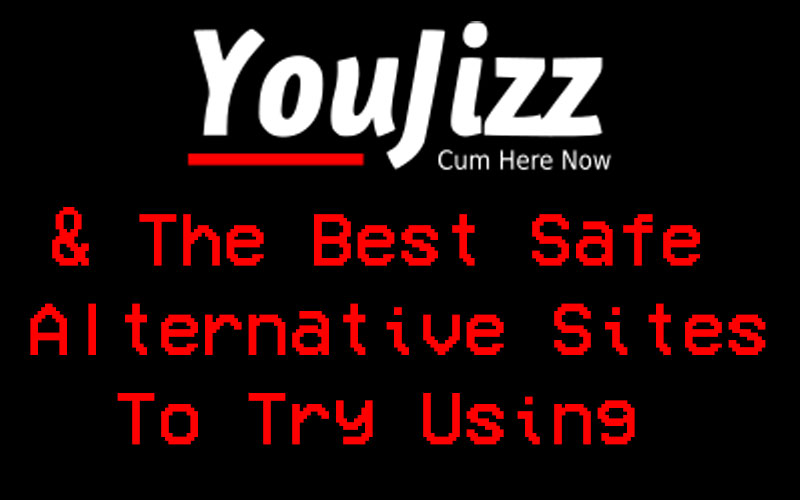 Sites Like Youjizz Com