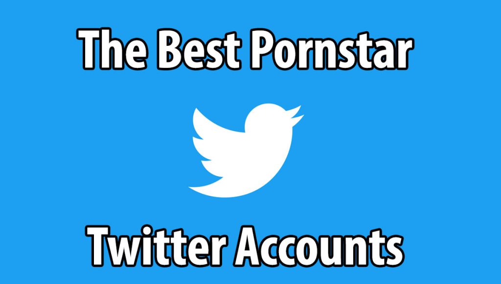 Best Pornstar Twitter Account Usernames