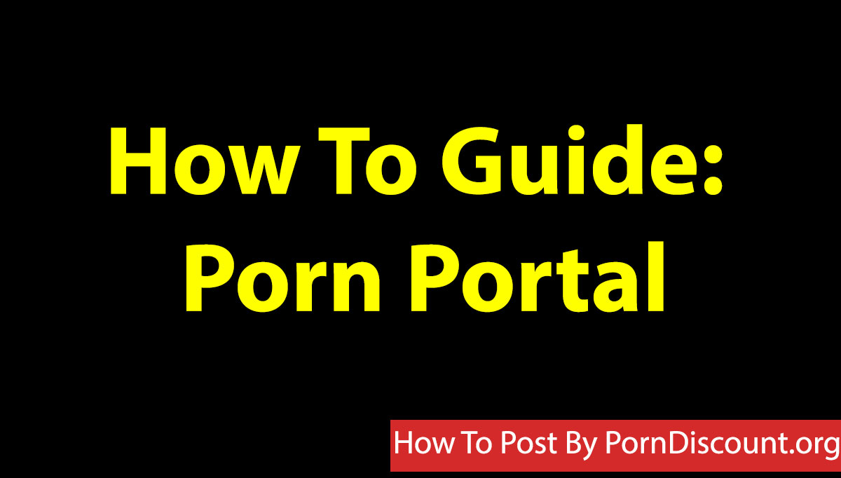 porn portal guide