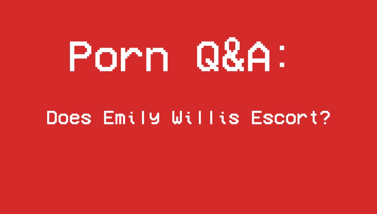 does emily willis escort