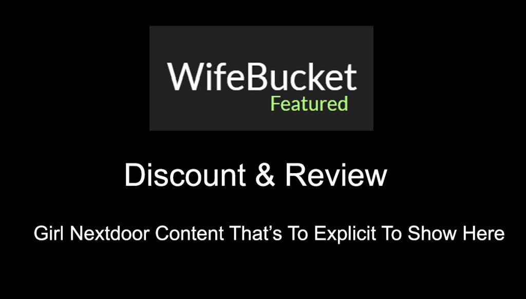 Wifebucket Discount & Review